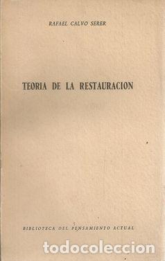 Libros: TEORIA DE LA RESTAURACION - CALVO SERER, RAFAEL - Foto 2