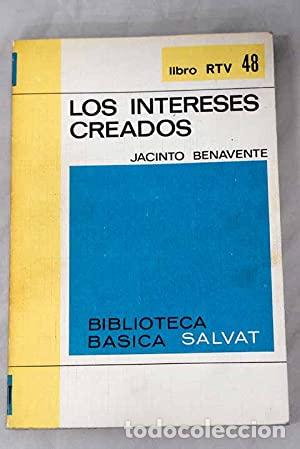Libros: Los intereses creados - Foto 1