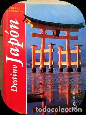 Libros: DESTINO JAP&Oacute;N - Luca de Tena,Manuel/Booth,Alan - Foto 1