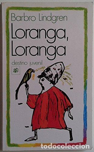 Libros: LORANGA LORANGA - Lindgren,Barbro - Foto 1