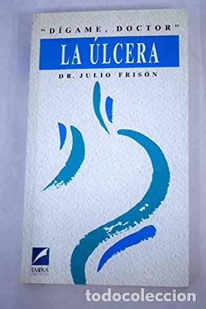Libros: LA &Uacute;LCERA - Fris&oacute;n,Julio - Foto 1