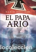 Libros: EL PAPA ARIO - Escobar,Mario - Foto 1
