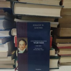Libros: JOHANN W. GOETHE LOS SUFRIMIENTOS DEL JOVEN WERTHER INTRODUCCIÓN DE FELICIANO PÉREZ VARAS