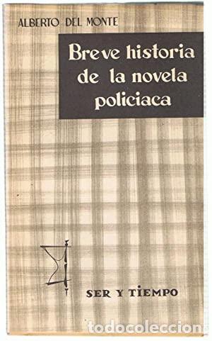 books: BREVE HISTORIA DE LA NOVELA POLICIACA - Alberto Del Monte