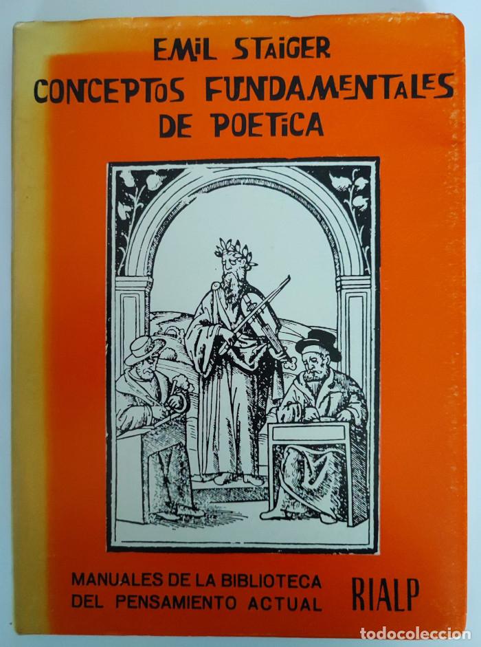 Libros: CONCEPTOS FUNDAMENTALES DE LA PO&Eacute;TICA - Emil Staiger - Foto 1