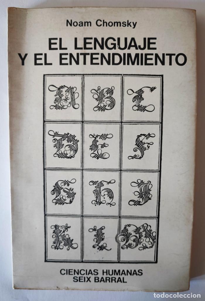Libros: EL LENGUAJE Y EL ENTENDIMIENTO - Noam Chomsky - Foto 1