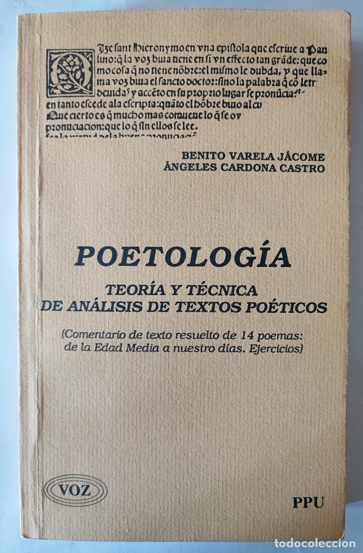 Libros: POETOLOG&Iacute;A. TEOR&Iacute;A Y PR&Aacute;CTICA DE AN&Aacute;LISIS DE TEXTOS PO&Eacute;TICOS: (COMENTARIO RESUELTO DE CATORCE POEMAS
