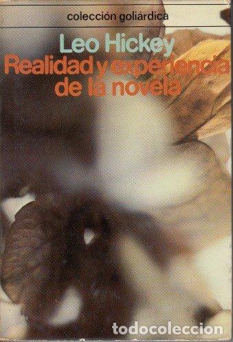 Libros: REALIDAD Y EXPERIENCIA DE LA NOVELA - Leo Hickey - Foto 1