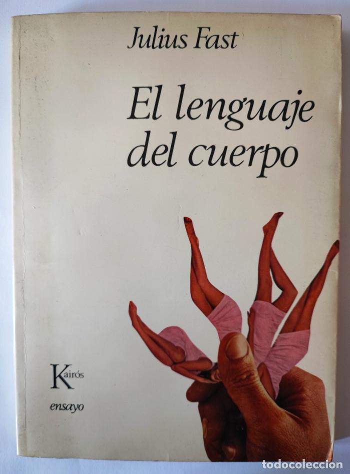 Libros: EL LENGUAJE DEL CUERPO - Julius Fast - Foto 1