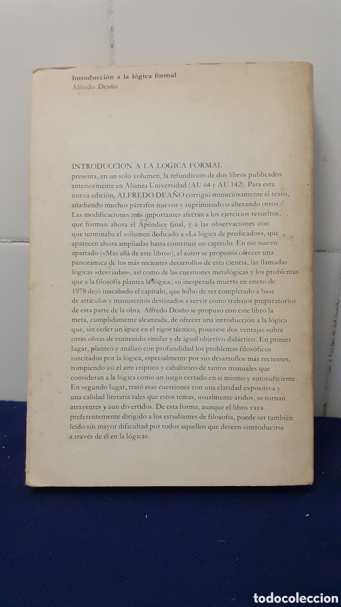 Libros: INTRODUCCION A LA LOGICA FORMAL, ALFREDO DEA&Ntilde;O, ESTADO ACEPTABLE - Foto 4