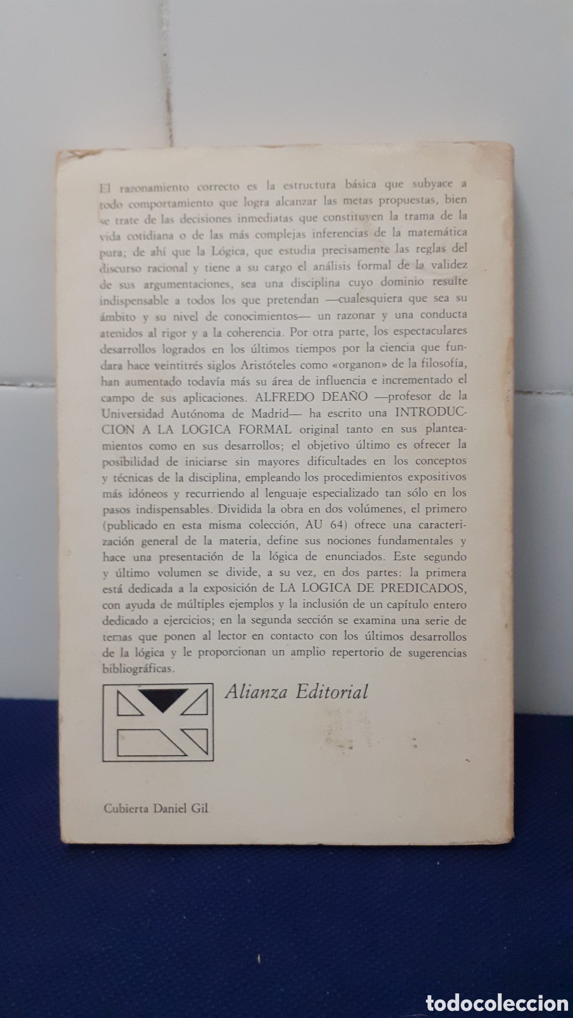 Libros: INTRODUCCION A LA LOGICA FORMAL 2, ALFREDO DEA&Ntilde;O, ESTADO ACEPTABLE - Foto 2