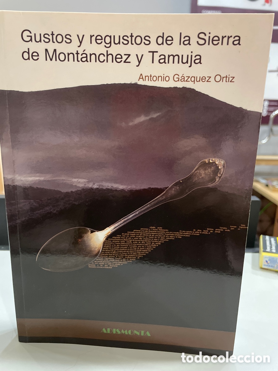 Gustos y regustos de la Sierra de Mont&aacute;nchez y Tamuja