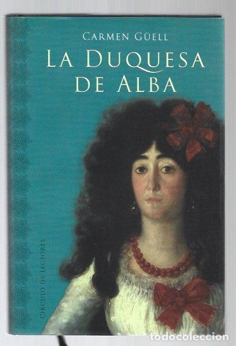 Libros: DUQUESA DE ALBA - LA - G&Uuml;ELL, CARMEN - Foto 1