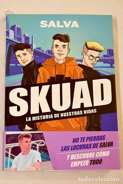 Libros: Skuad: la historia de nuestras vidas.- Salva - Foto 1