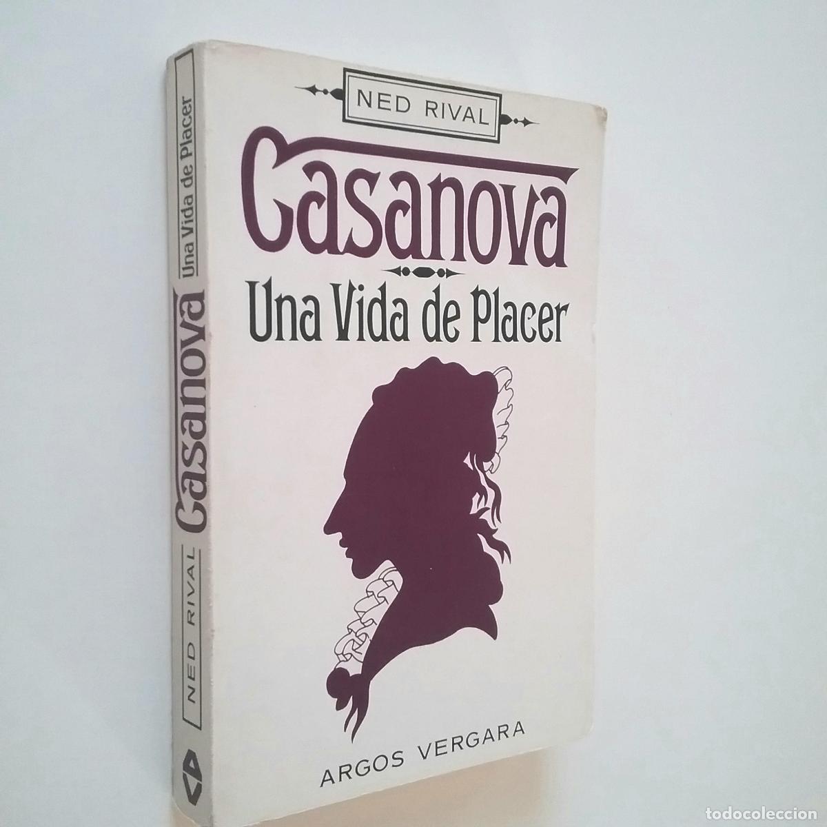 Libros: Ned Rival - Casanova. Una vida de placer - Foto 1