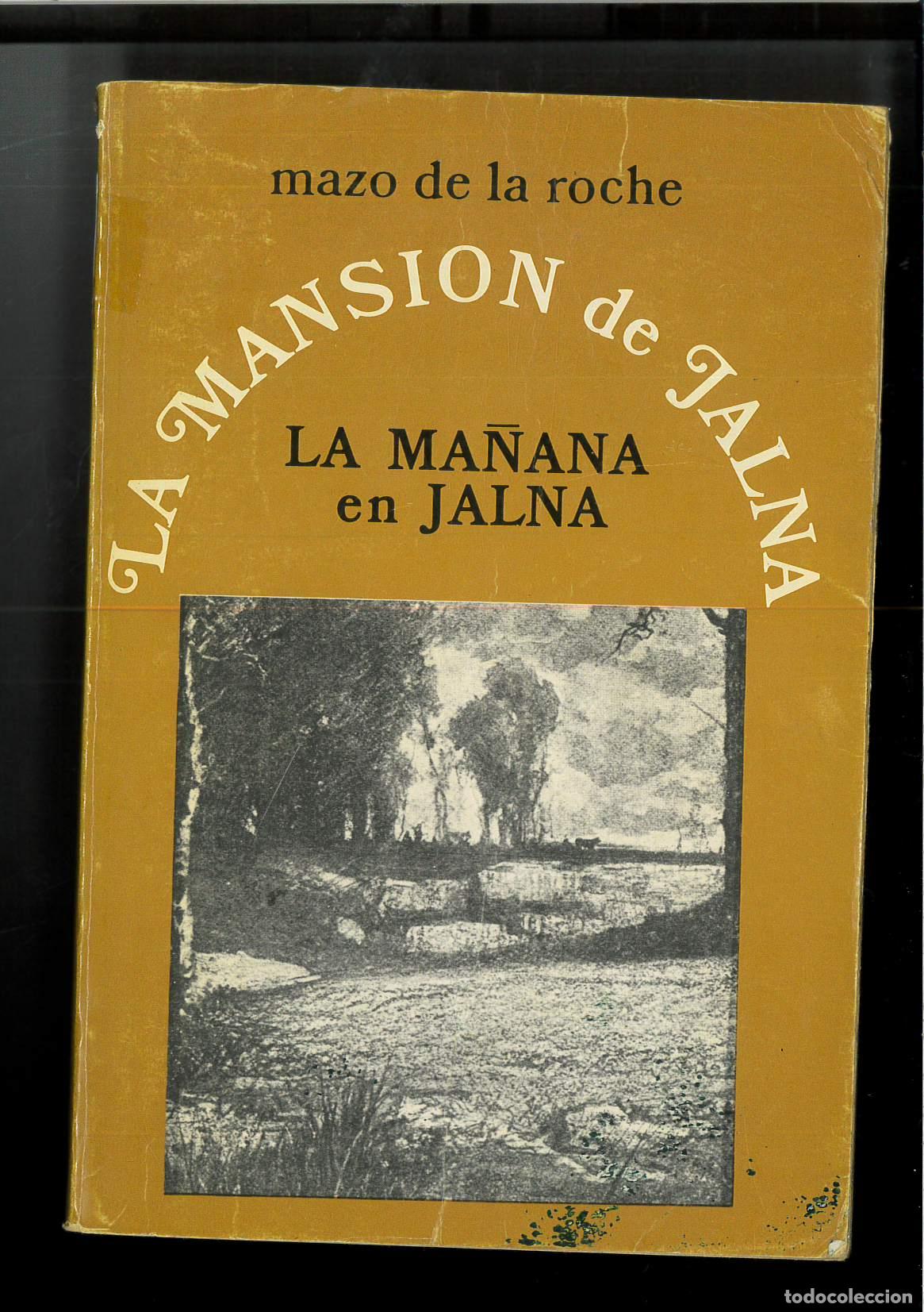 Libros: La ma&ntilde;ana en Jalna - De La Roche, Mazo - Foto 1