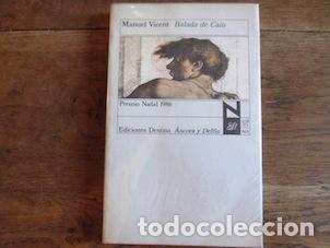 Libros: BALADA DE CA&Iacute;N (dedicatoria del autor) - VICENT, Manuel.- - Foto 1