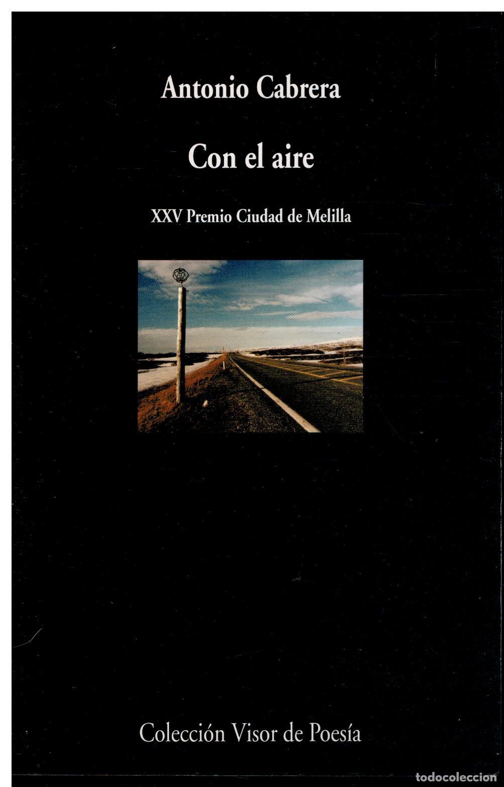Libros: CON EL AIRE. XXV Premio Ciudad de Melilla. 1&ordf; edici&oacute;n. - Foto 1
