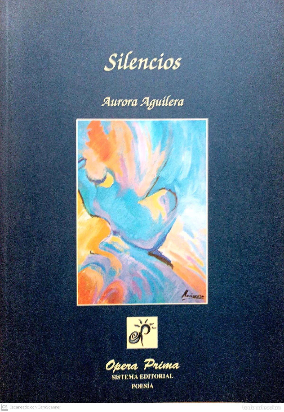 Libros: Silencios - Aurora Aguilera - Foto 1