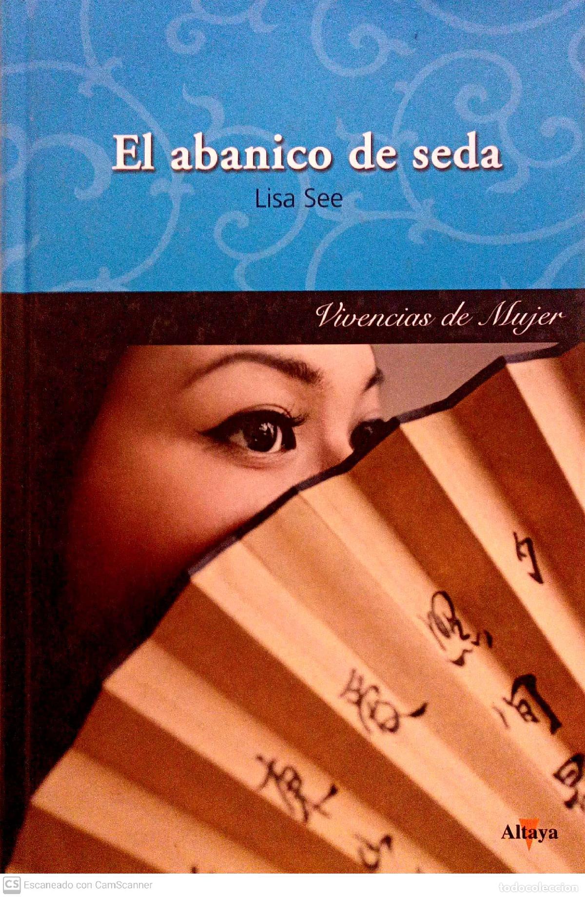 Libros: El abanico de seda - See, Lisa - Foto 1