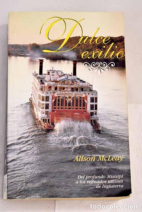 Libros: Dulce exilio.- McLeay, Alison - Foto 1