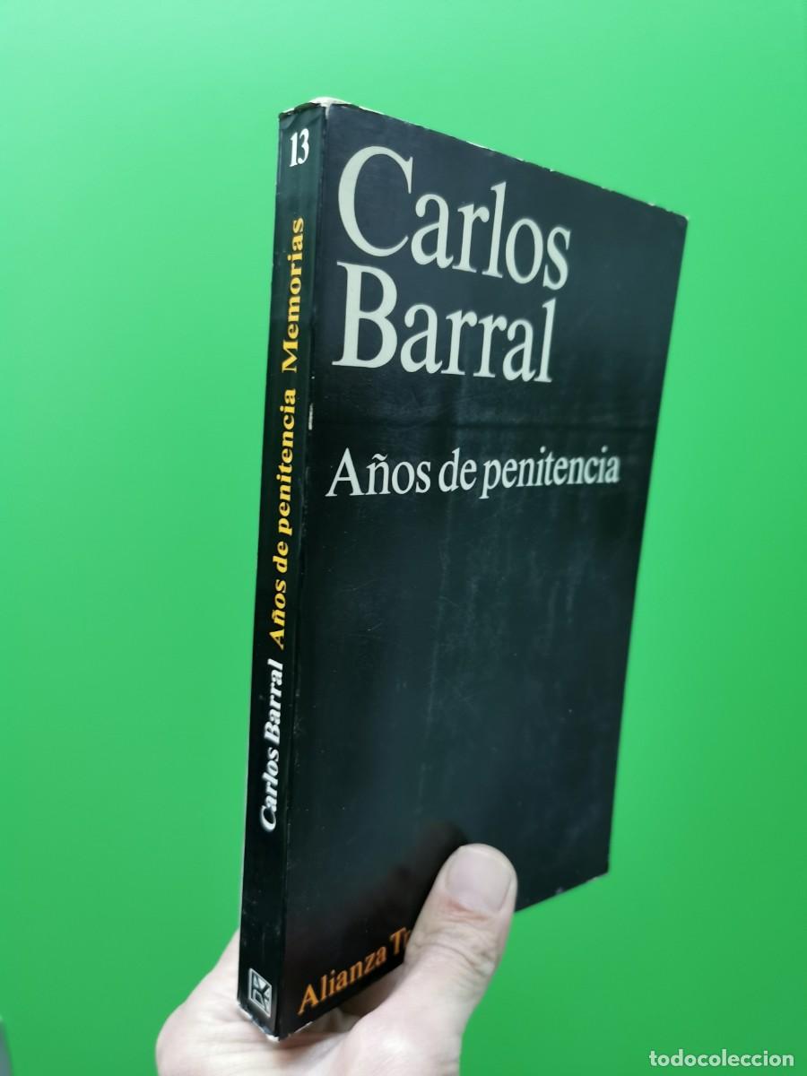 Libros: A&Ntilde;OS DE PENITENCIA. CARLOS BARRAL. - Foto 1