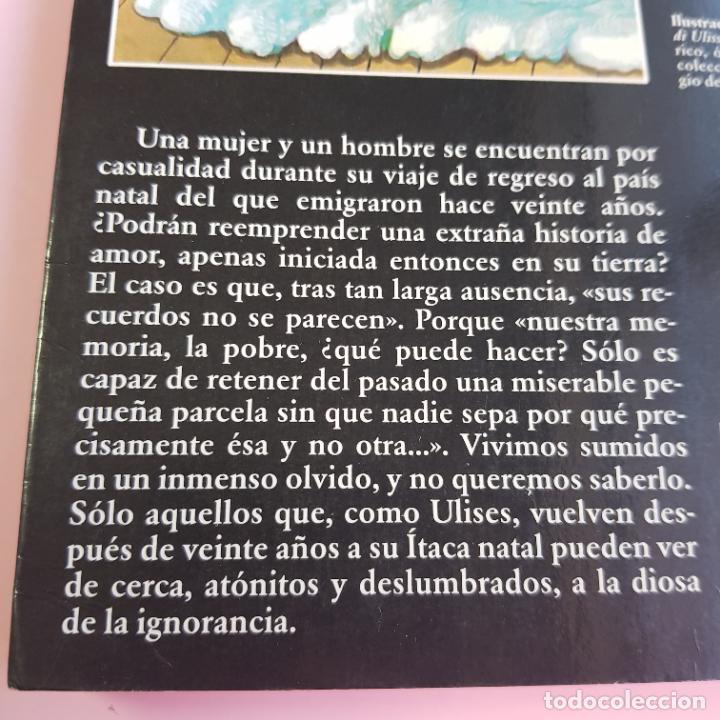 Libros: LIBRO-LA IGNORANCIA-MILAN KUNDERA-TUSQUETS-COLECCIONISTAS - Foto 5