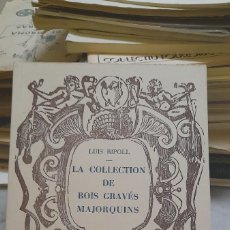 Libros: LA COLLECTION DE BOIS GRAVES MAJORQUINS . P11. Lote 390767939