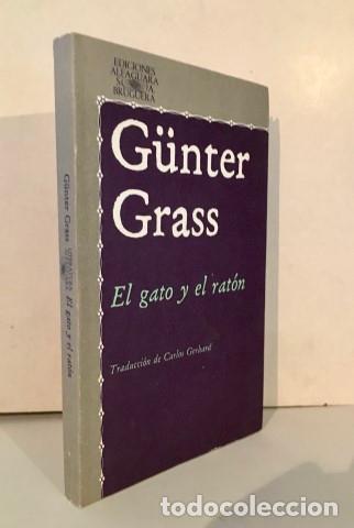 Libros: El gato y el rat&oacute;n - Grass, G&uuml;nter (1927-2015) - Foto 1