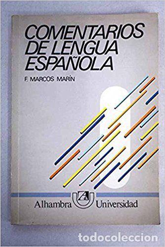 Libros: COMENTARIOS DE LENGUA ESPANOLA - Francisco Marcos Mar&iacute;n - Foto 1