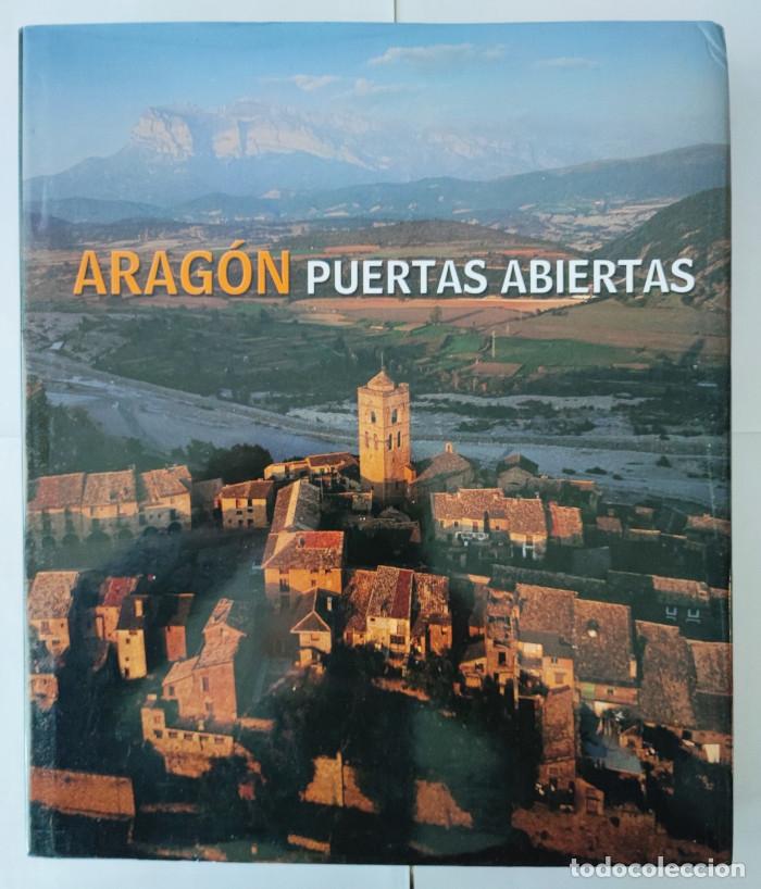 Libros: ARAG&Oacute;N, PUERTAS ABIERTAS - VV.AA. - Foto 2