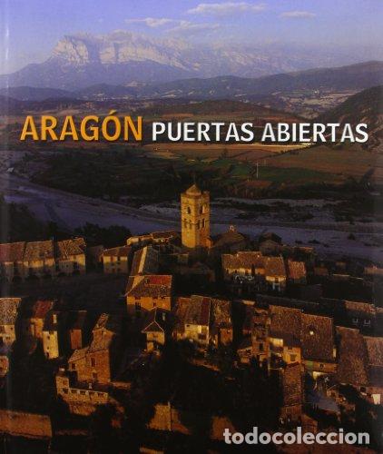 Libros: ARAG&Oacute;N, PUERTAS ABIERTAS - VV.AA. - Foto 1