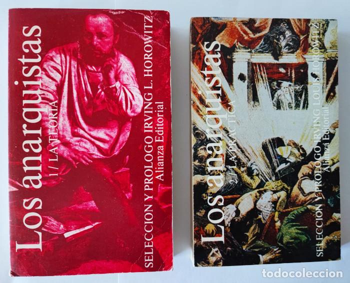 Libros: LOS ANARQUISTAS (2 TOMOS) - Irving Louis Horowitz - Foto 1