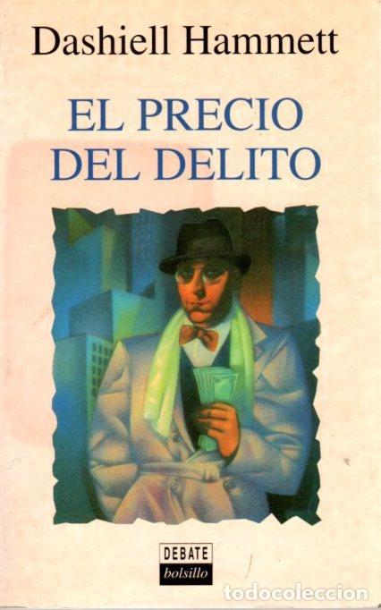 Libros: El precio del delito - Hammett, Dashiell - Foto 1