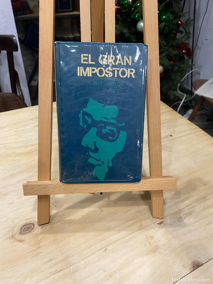 Libros: El gran impostor &ndash; Robert Crichton - PLASTIFICADO - Foto 1