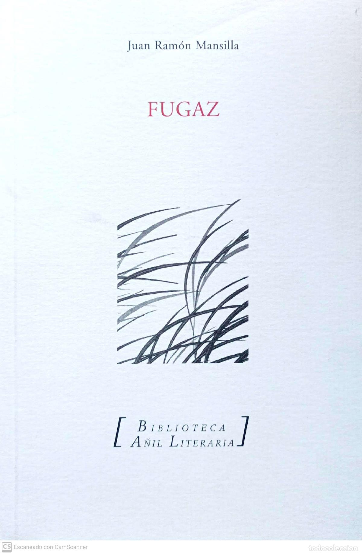 Libros: FUGAZ - Mansilla, Juan Ram&oacute;n - Foto 1
