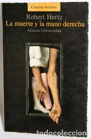 Libros: LA MUERTE Y LA MANO DERECHA - HERTZ, Robert - Foto 2