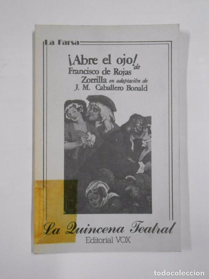 Libros: Abre el ojo. - ROJAS ZORRILLA, Francisco. TDK82 - - Foto 1