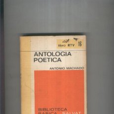 Libros: ANTOLOGIA POETICA DE ANTONIO MACHADO. Lote 391028324