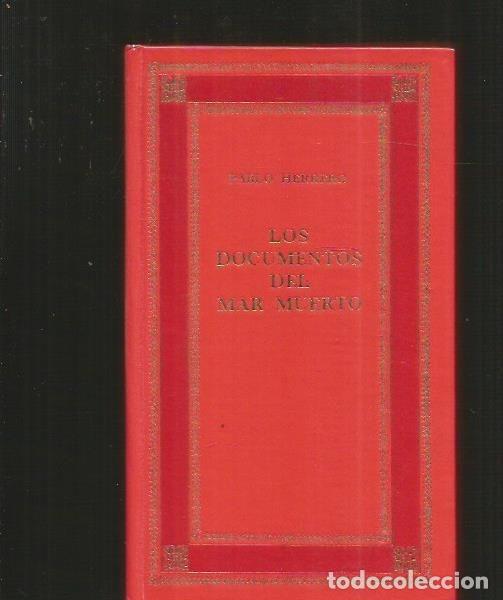 Libros: DOCUMENTOS DEL MAR MUERTO - LOS - HERRERO, PABLO - Foto 1
