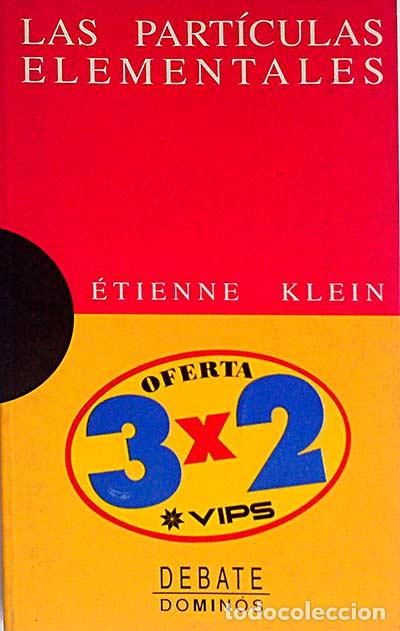 Libros: Las part&iacute;culas elementales - Klein, &Eacute;tienne - Foto 1