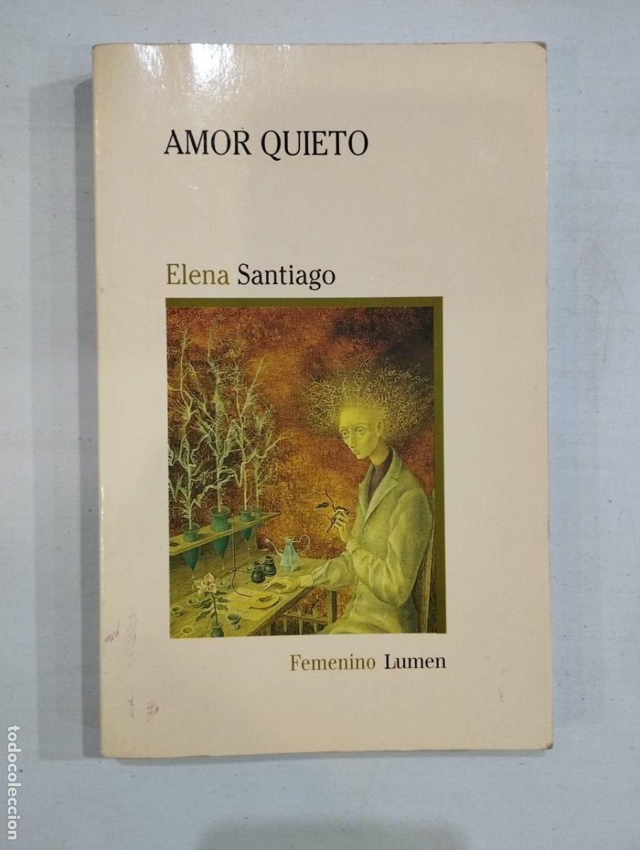 Libros: Elena Santiago - Amor quieto - Foto 1