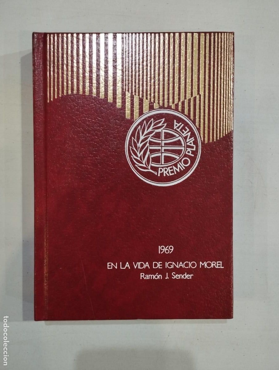 Libros: Ram&oacute;n J. S&eacute;nder - En la vida de Ignacio Morel - Foto 1