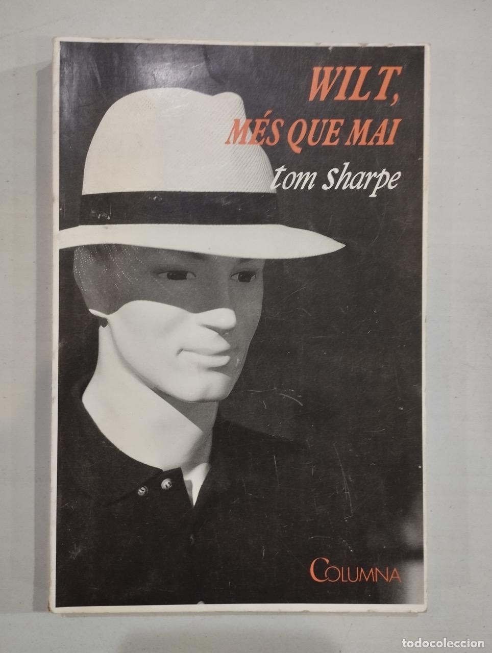 Libros: Tom Sharpe - Wilt, m&eacute;s que mai - Foto 1