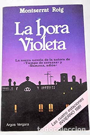 Libri di seconda mano: La hora violeta - Montserrat Roig