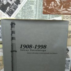 Libros: SOLVAY. TORRELAVEGA. 1908- 1998.. Lote 391182914