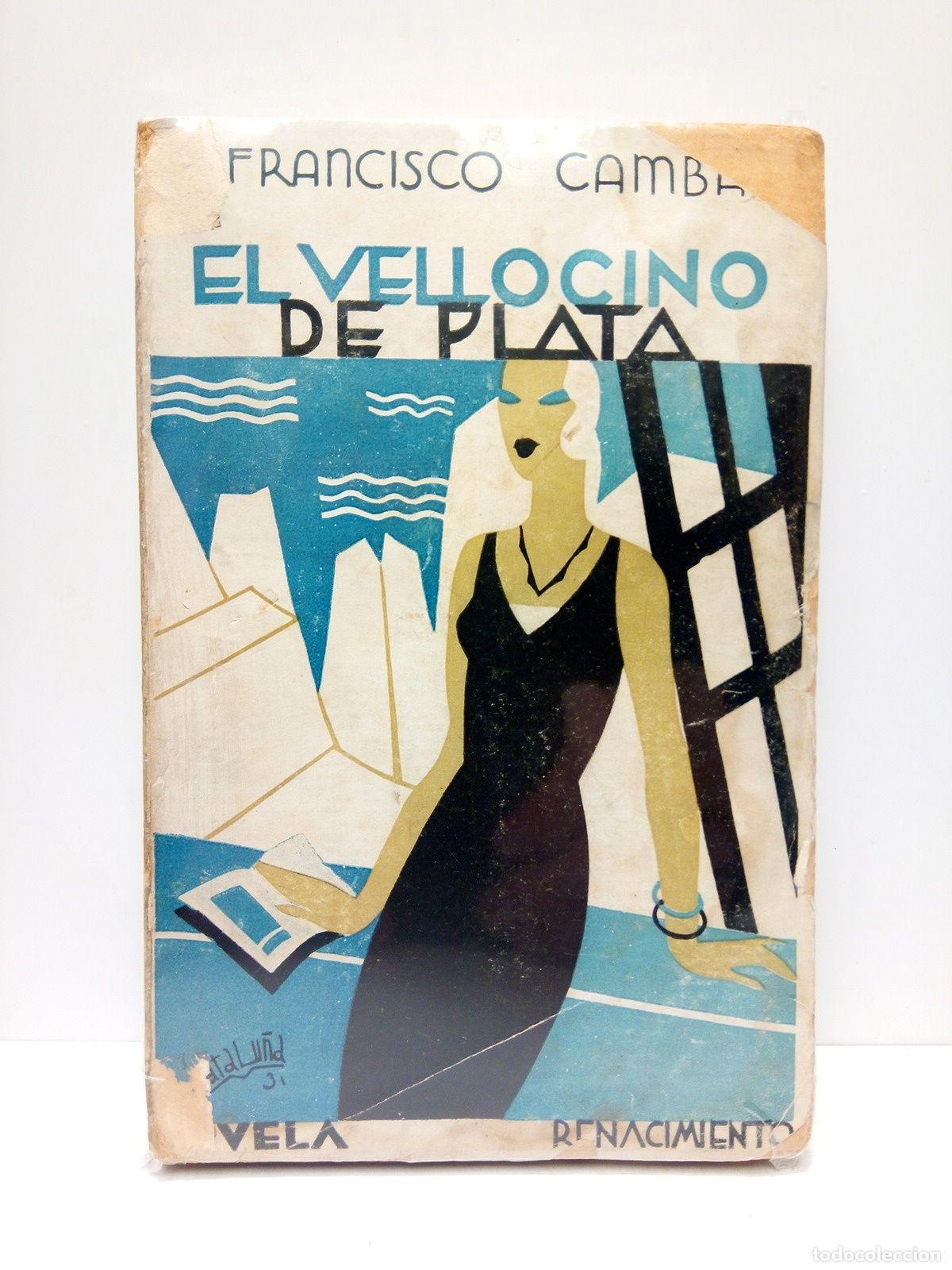 Libros: CAMBA, Francisco - El vellocino de plata - Foto 1