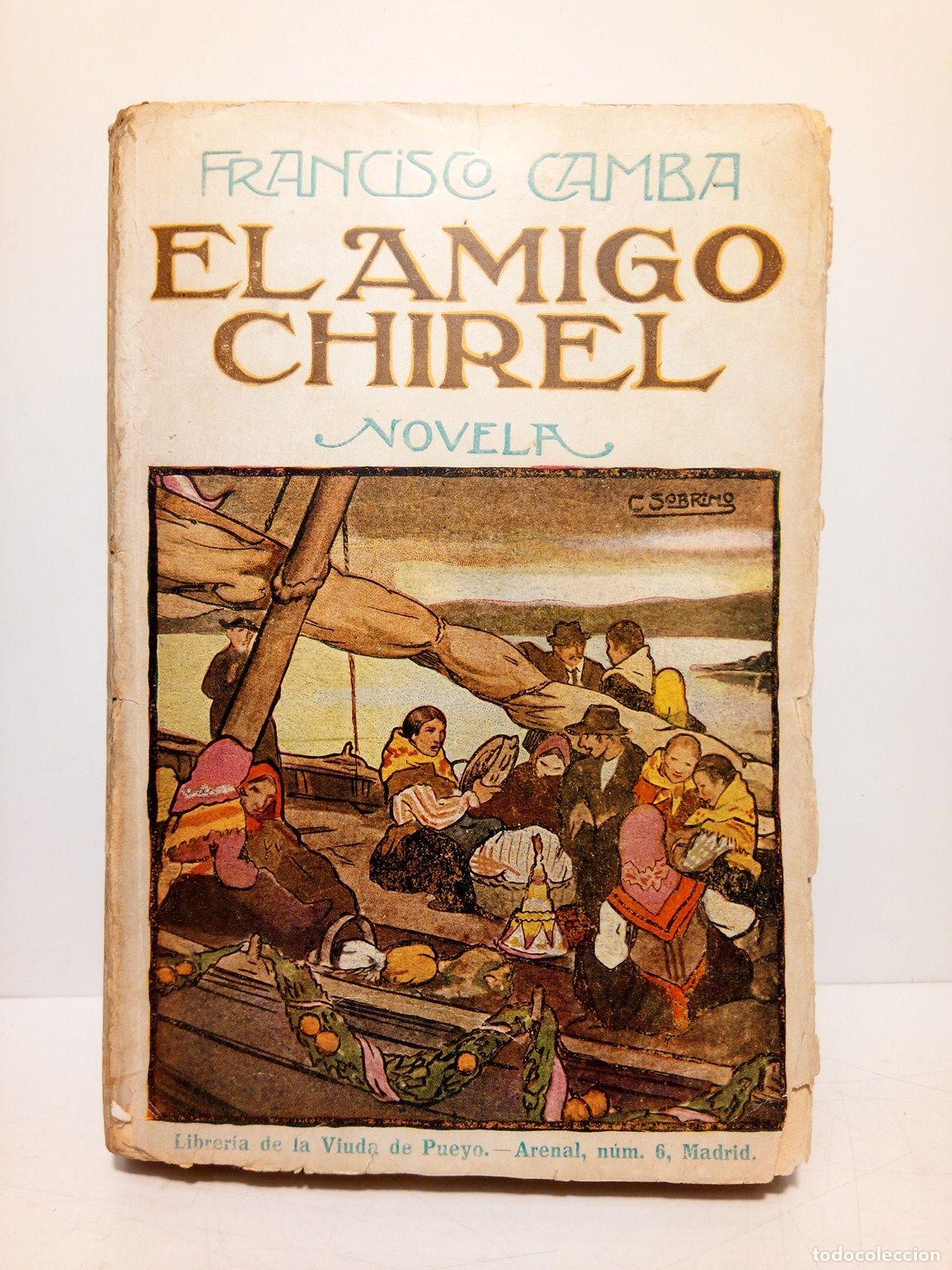 Libros: CAMBA, Francisco - El amigo Chirel - Foto 1