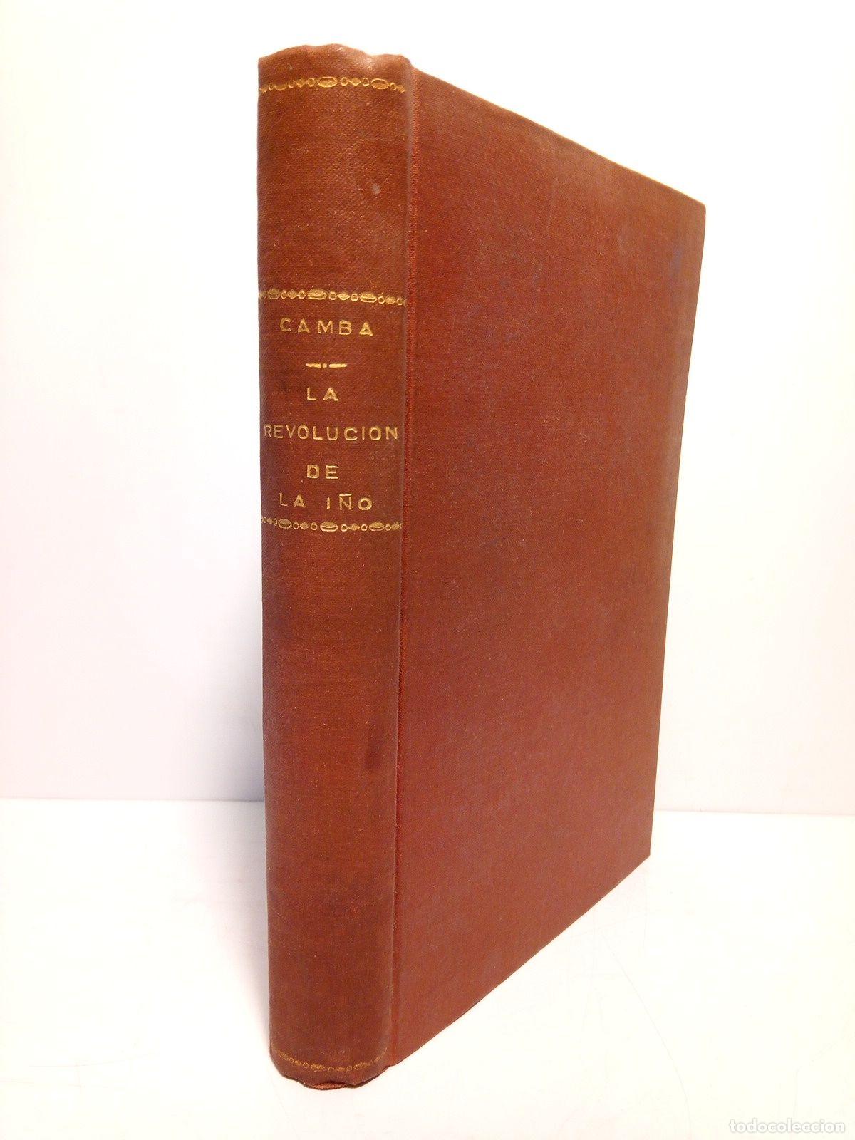 Libros: CAMBA, Francisco - La revoluci&oacute;n de La&iacute;&ntilde;o (Novela) - Foto 1