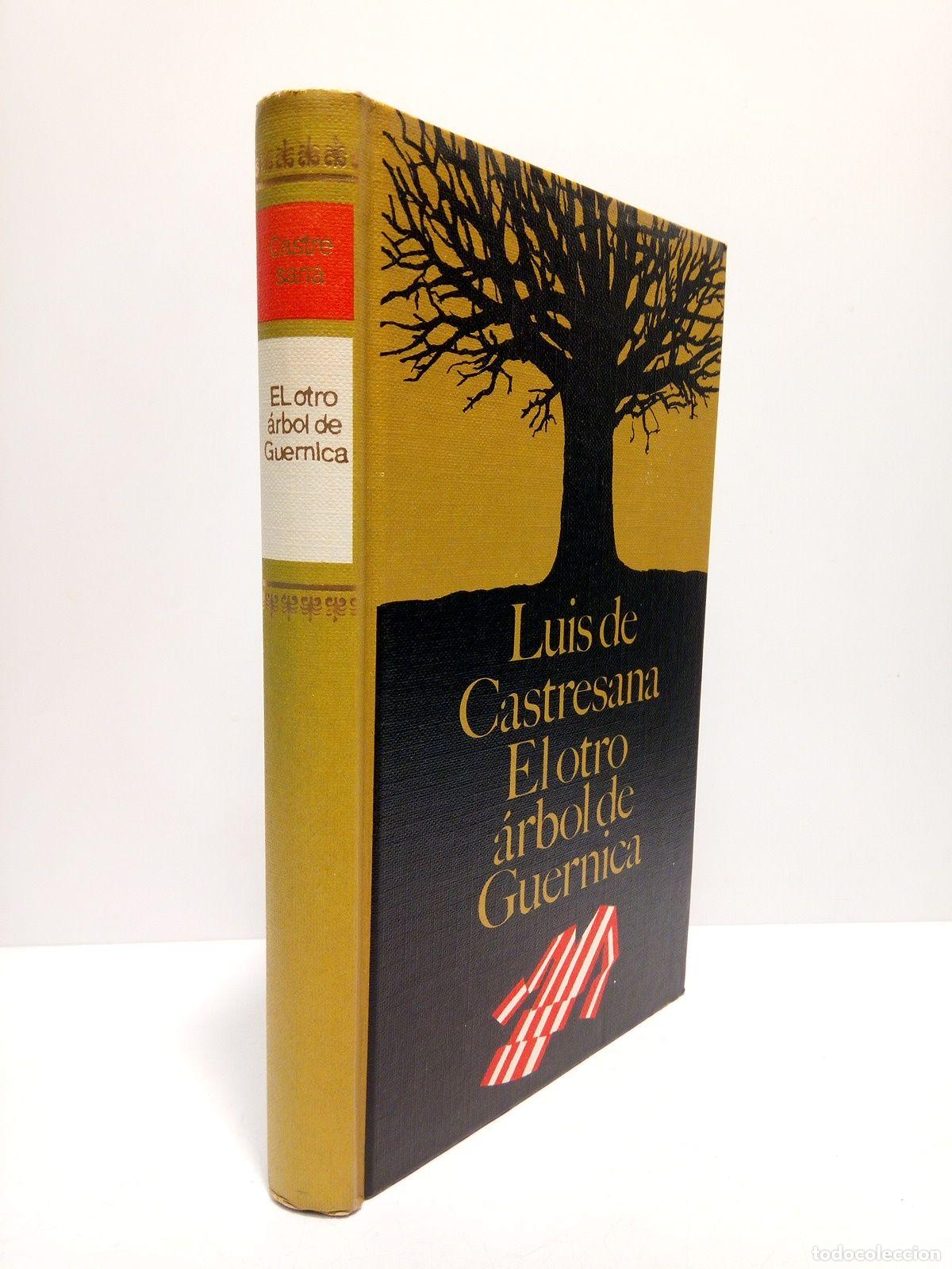 Libros: CASTRESANA, Luis de - El otro arbor de Guernica - Foto 1